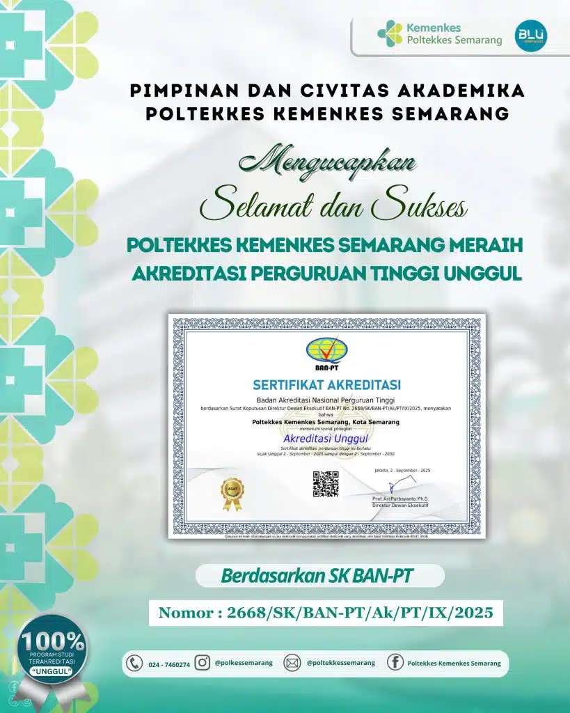 Poltekkes Kemenkes Semarang meraih Akreditasi Perguruan Tinggi “Unggul” dari Badan Akreditasi Nasional Perguruan Tinggi